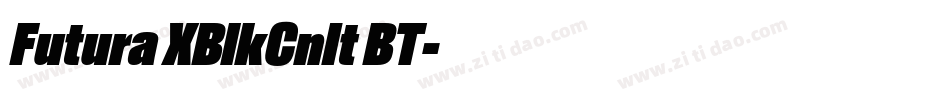 Futura XBlkCnIt BT字体转换